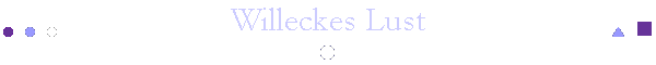 Willeckes Lust